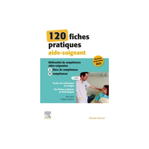 120 fiches pratiques aide-soignant